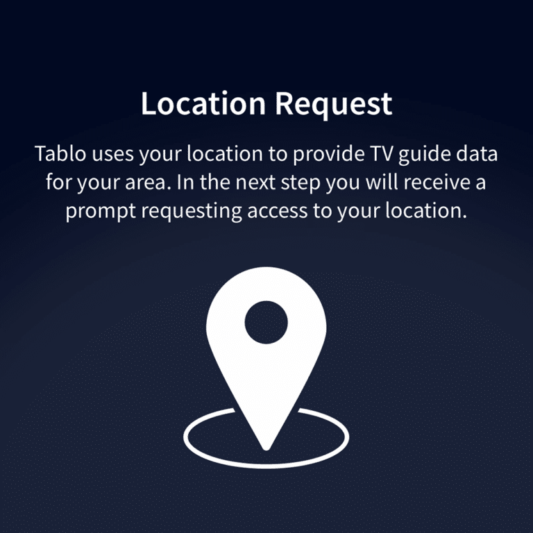 Tablo Location Request