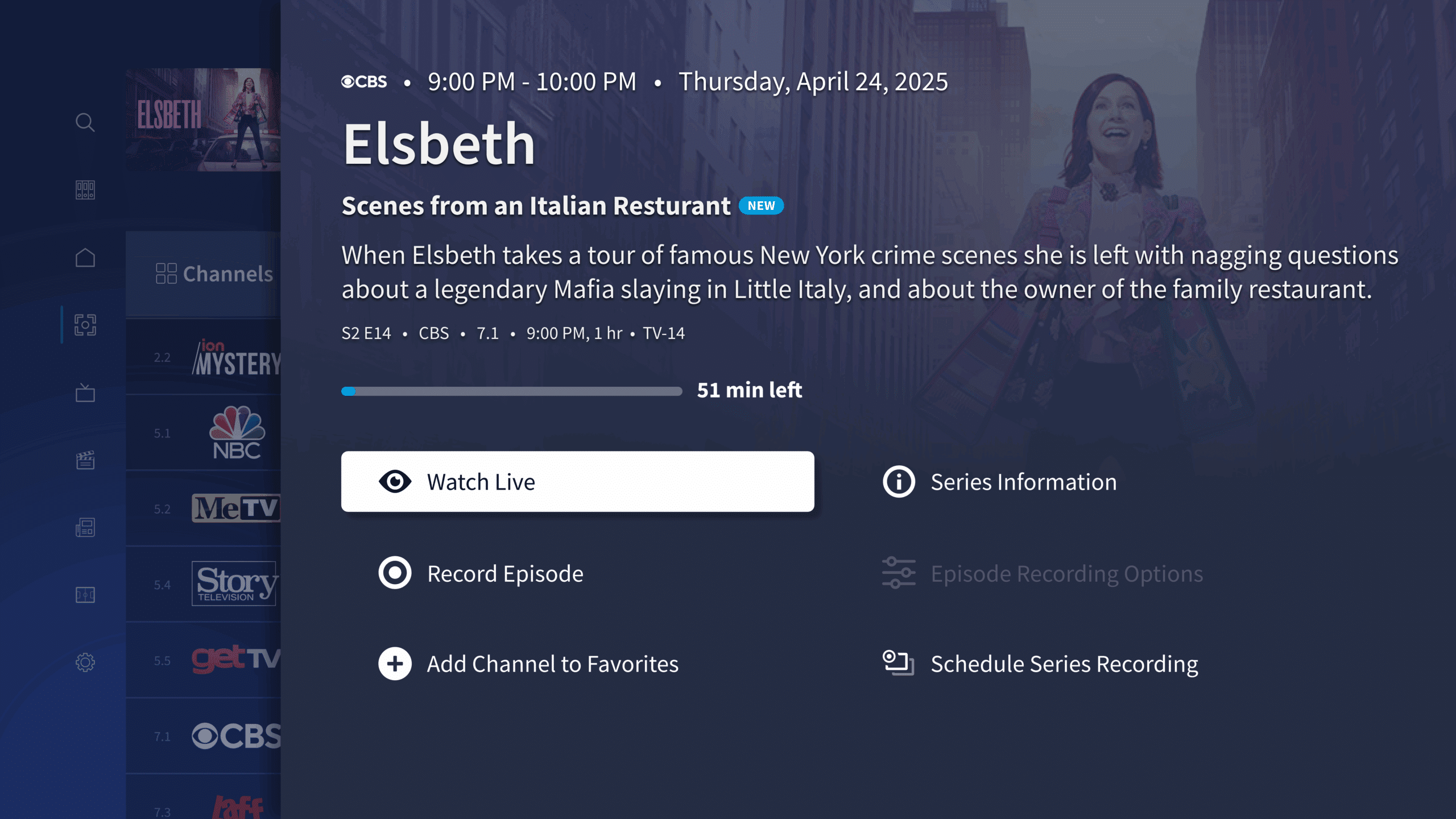 Elsbeth Tablo splash page with episide summary and options to Watch Live, Record Episode, Add Channel to Favorites, Series Information and Schedule Series Recording. Episode Recording Options is greyed out.