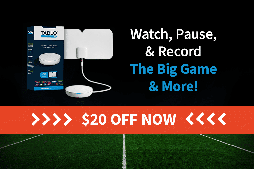 "Watch Pause, & Record The Big Game & More!" "$20 OFF NOW" Tablo attached to antenna and box floating above a football field at night.